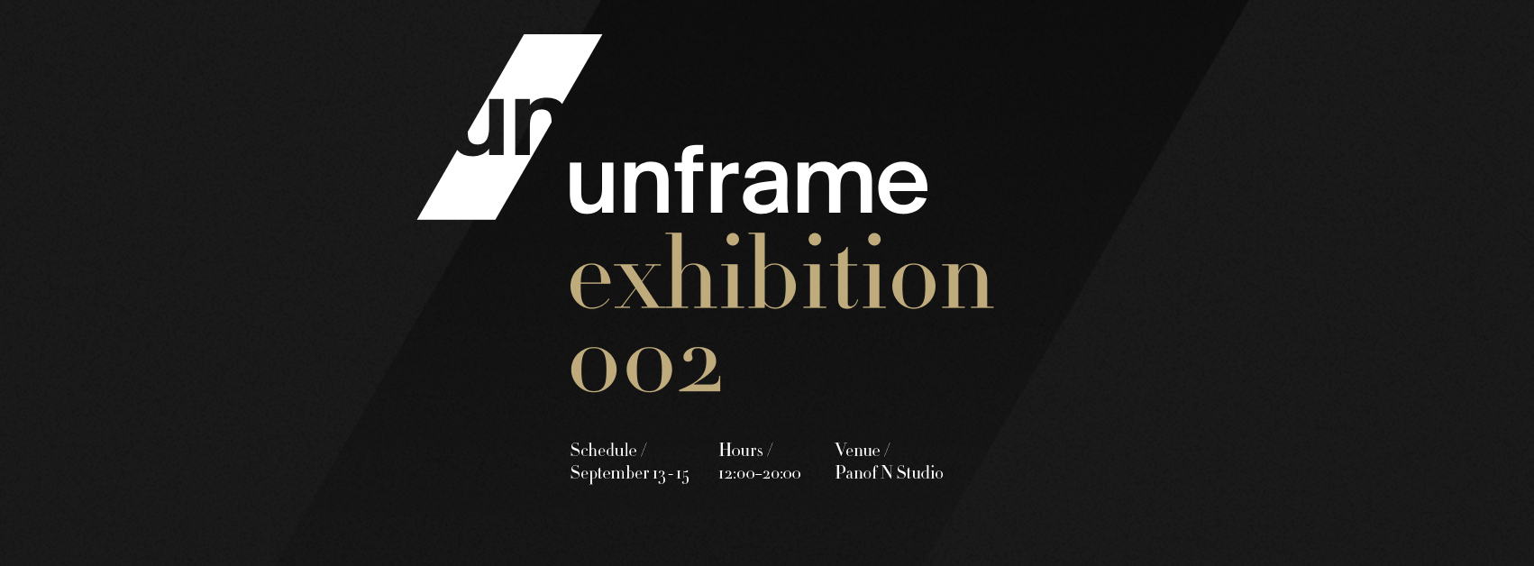 展示会「unframe exhibition 002」